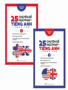 25 chuyên đề Ngữ pháp Tiếng Anh trọng tâm - cô Trang Anh